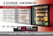 1200E SERIES - ddsglassdoors.com · 1200E SERIES Reach-In Doors Robust Reliability in Cooler and Freezer Doors • Performance Tested to 500,000 cycles • Standard DDS LED Lighting