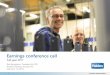Earnings conference call - Haldex ABcorporate.haldex.com/media/6252/haldex-q4-and-fy-2017.pdf · Earnings conference call Full year 2017 Åke Bengtsson, President & CEO. Andreas Ekberg,