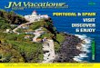 LongStays Motorcoach Tours Sightseeing Tours Cruises Car ...jmvacations.ca/brochure/jmbrochure_2018.pdf · Special Accommodations Fully Escorted Tours Pousadas & Paradores Fly & Drive