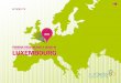 Foreign researcher’s guide to luxembourg · 36 ARRivAL cHEck LisT 38 visA, EnTRY And REsidEncE pERmiT 50 ARRivAL in ... companies such as dupont de nemours, novelis/ Hindalco, ceratizit,