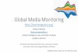 Global Media Monitoring - Big Data in Finance - BigDataFinancebigdatafinance.eu/wp/wp-content/uploads/2016/06/Grobelnik_Global... · Global Media Monitoring pipeline ... • Correio