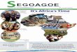 SEGOAGOE - Royal Bafokeng Nation · S EGOAGOE...a e wele metsing. Magazine For The Royal Bafokeng Nation TURE . GOVERNANCE . NEWS . MINING . BUSINESS Vision StatementV MMission Statement