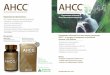 AHCCimunoterapia-ahcc.com/wp-content/uploads/2014/05/AHCC-Brochure_v1.pdf · ahcc ® ahcc ® АКТИВЕН ХЕМИЦЕЛУЛОЗЕН КОМПОНЕНТ АКТИВЕН ХЕМИЦЕЛУЛОЗЕН