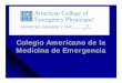 Colegio Americano de la Medicina de Emergencia Atrial.pdf · zTóxico- Alcohol, estimulantes zHipertiroidismo zElecrolitos - potasio o magnesio zIdiopático ¡Los Medicos de Emergencia