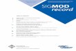 Volume 36, Number 3 SIGMODnews.qxp:SIGMOD 11/5/07 7:35 … · In 2004, SIGMOD, with the unanimous approval of ACM Council, decided to rename the award to honor Dr. E.F. (Ted) Codd