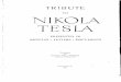 NIKOLA - hyiq.org Tesla/Tribute to Nikola Tesla... · PREFACE Following the book ,)Nikola Tesla- Lectures, Patents, A r t i c 1 e scc, published 1956 in English in Belgrade, the Nikola