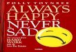 ALWAYS HAPPY. NEVER SAD - coldtype.net · HARD WORK: LIFE IN LOW-PAY BRITAIN This excerpt, Chapter Seven of the book, is reprinted by permission of the author Published by Bloomsbury