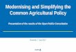 Modernising and Simplifying the Common Agricultural Policy · Modernising and Simplifying the Common Agricultural Policy Presentation of the results of the Open Public Consultation