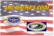 AMC Writers Guide - AF Mentorafmentor.com/afwriting/guides/AMC-WritersGuide_4mar05.doc  · Web view- PRF is the most important part of the record--creates first impression. - Extra