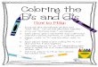 Coloring the b’s and d ’s - Tools To Grow, Inc. the bs and ds.pdf · Coloring the b’s and d ’s How to Play: ... 1 0 4 3 5 ©2013 Tools to Grow ... Dice d Coloring the b’s