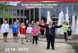Crime Prevention Calendar - Naperville Community Unit ... · It is my pleasure to present our 2014 Crime Prevention Calendar. ... Ryan Liberio, Mike Marshall, Robby Marshall, Bridget