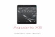 Aquaris X5 Complete User Manual - .Aquaris X5 The BQ team would like to thank you for purchasing