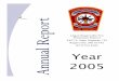 Annual Report 2005 - lrfire.org · Logan-Rogersville Fire Protection District 3427 S. State Highway 125 Rogersville, MO 65742 (417)753-4265 Year Annual Report 2005