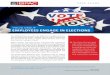 VOLVO GROUP EMPLOYEES ENGAGE IN ELECTIONS · worthwhile for the Volvo Group..” - Kelly Bobek, The Volvo Group’s goal was to be civic-minded and assist employees by providing the