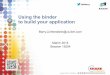 Using the binder to build your application - SHARE · Using the binder to build your application Barry.Lichtenstein@us.ibm.com March 2014 Session 15254 Insert Custom Session QR if