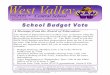 A Message from the Board of Education - wvalley.wnyric.org · summer and travel softball, 4-H club for several years, 4-H teen council, private flute lessons, softball lessons, singing