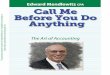 at purchase for Available ... · Call Me Before You Do Anything The Art of Accounting By Edward Mendlowitz, CPA This preview provided courtesy of cpatrendlines.com. Available for