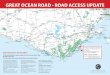 B180 GREAT OCEAN ROAD - ROAD ACCESS UPDATE RANGE · The Great Ocean Road is opened through to Lorne and from Skenes Creek through to Wye River. The Great Ocean Road remains closed