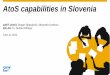 Atos capabilities in Slovenia - sapvod.edgesuite.netsapvod.edgesuite.net/SAP_Forum/sapforumslovenija/2014/pdfs/04_atos... · Benefits of Atos Enterprise Mobility: Use mobility for