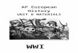 AP Euro Unit Materials - WWI and Modernismdsapresents.org/staff/seth-hughes/files/2018/04/WWI-AP-EURO-DOCS.…  · Web viewHis fellow-plenipotentiaries were dummies; and even the