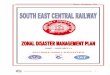 DMP - JANUARY'11 - South East Central Railway zone · DMP - JANUARY'11 . Disaster Management Plan - 2 - Disaster Management Plan ... line of actions to be initiated well in advance