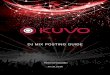 KUVO DJ Mix Posting Guide · DJ mix Preparation for posting DJ Mix video or audio you upload on YouTube or Mixcloud * Pioneer DJ account (If don’t have yet, you can register from
