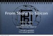 From Stone to Silicon - fpri.org · From Stone to Silicon The 25 Most Important Innovations Lawrence A. Husick Co-Director, Wachman Center Program on Teaching Innovation Thursday,