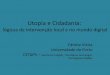 Utopia e Cidadaniacidadania- .Dimensão antropológica da utopia •Adalberto Dias de Carvalho, Utopia