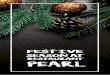 Festive Season at Restaurant Pearl (digital) - hilton.com · Pata | Negra | Vijgen Coquille Spruitjes | Geroosterde ui | Gerookte bacon schuim Hert Ravioli | Geroosterde paddenstoelen
