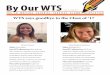 By Our WTS - Writing Tutorial Services: Indiana University ... · By Our WTS Issue 10.3, May 2017 THE IU WRITING TUTORIAL SERVICES ALUMNI NEWSLETTER WTS says goodbye to the Class