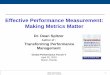 Effective Performance Measurement: Making Metrics Matteritpmg.com/files/Download/Effective Performance Measurement GPF V... · Marketing Customer Service Quality Logistics Human Resources