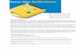 SAVER ONE Defibrillator Defibrillatore - Sicurjob · Saver One Defibrillator Public Access Defibrillator User-friendly PAD reliable for any rescuer even without minimal training