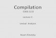 0368-3133 Lecture 2: Lexical Analysis Noam Rinetzkymaon/teaching/2017-2018/compilation/compilation...Conceptual Structure of a Compiler Executable code exe Source text txt Semantic