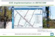 GIS implementation in BESCOMdumindia.in/dumpdf/29NOV2017/GIS/MUTULAXMI_GIS_BESCOM_29112017.pdf · • GIS to be extended to semi-urban towns selected under IPDS project and subsequently