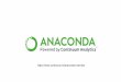 anaconda-overview - unimi.itsomeni.di.unimi.it/slide/InstallazioneAnaconda.pdf · For Linux Anaconda is BSD licensed which gives you permission to use Anaconda commercially and for