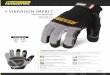 VIBRATION IMPACT - brightonbest.com · Clarino® Non-Slip Reinforcements Reinforced saddle for ultimate durability and protection. U.S.PATENT #D536837 Ergonomic Gel Palm Pads Energy