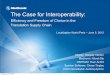The Case for Interoperability - LocWorld · The Case for Interoperability: Efficiency and Freedom of Choice in the Translation Supply Chain Localization World Paris – June 5, 2012
