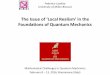The issue of ‘local realism’ in the foundations of quantum ... Local realism in the... · Federico Laudisa University of Milan-Bicocca The Issue of ‘Local Realism’ in the