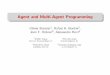 Agent and Multi-Agent Programming - unibo.itcampus.unibo.it/151245/7/2-Agent and Multi-Agent Programming.pdf · Agent and Multi-Agent Programming Olivier Boissier1, Rafael H. Bordini2,
