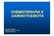 Leonardo Campiotti - STUDIO CARDIOLOGICO BOTONI · New cases of tumors in Europe (2008) ≈2.000.000 ... valvulopatie e/o cardiomiopatie pregresse ipertension e arteriosa disordini
