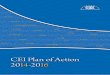 CEI Plan of Action 2014 -2016 · CEI Plan of Action 2014 -2016. Mission of the Central European Initiative The Central European Initiative (CEI), a regional intergovernmental forum