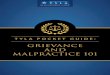 Grievance and Mal practice 101archive.tyla.org/tyla/assets/File/Grievance Malpractice 101.pdf · 1 No lawyer ever wants to receive a grievance or malpractice claim. But most lawyers