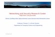 Networking and Security Research Centernsrc.cse.psu.edu/slides/id08/NSRC_ID08_talk_laporta.pdf · Networking and Security Research Center ... – Accipiter, AT&T, Cisco, IBM, Intel,