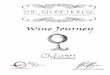 Wine Journey - The Stone Housethestonehousesi.com/wp-content/uploads/2017/01/ws-final-winelist.pdf · course dinner with wine pairing by our sommelier, ... We invite you to join us