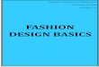 (b) Fashion Design Basics - edblog.hkedcity.net · In fashion design, the texture is the surface interest of a fabric which depends on the variations of four factors: fibre content,