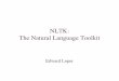 NLTK: The Natural Language Toolkit - .NLTK: Python-Based NLP Courseware â€¢NLTK: Natural Language