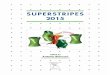 SUPERSTRIPES 2015 · edited by Antonio Bianconi SUPERSTRIPES 2015 Quantum in Complex Matter Superconductivity, Magnetism & Ferroelectricity S u p p e e e r r r s s ss t i P superstripes