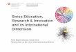 Swiss Education, Research & Innovation and its ...grantsaccess.ethz.ch/fileadmin/content/downloads/Mauro_Moruzzi.pdf · Swiss Education, Research & Innovation and its International
