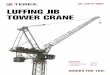 CTL 340-24 HD23 Luffing Jib Tower Crane · Luffing Jib Tower Crane CTL 340-24 HD23 Specifications: Max jib length: 196.9 ft Capacity at max length: 8,818 lbs Max capacity: 52,911
