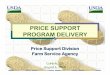 PRICE SUPPORT PROGRAM DELIVERY - Peanut Shellers · 2008 through 2012 CY peanuts offered as collateral for MAL. PRICE SUPPORT PROGRAM DELIVERY Handling and Associated Costs (Continued)